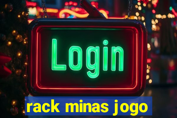 rack minas jogo